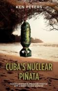 Cuba'S Nuclear Pinata
