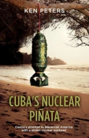 Cuba'S Nuclear Pinata