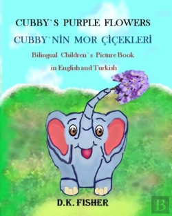 Bertrand.pt - Cubby`S  Purple  Flowers - Cubby`Nin  Mor  Cicekleri (Bilingual Edition)   Bilingual  Children  Picture Book  In English And Turkish