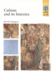 Cubism And Its Histories