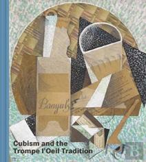Cubism And The Trompe L'Oeil Tradition