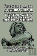 Cuchulain Of Muirthemne