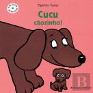 Cucu Cãozinho!
