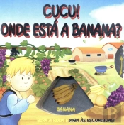 Cucu! Onde Está a Banana