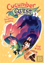 Cucumber Quest: The Doughnut Kingdom
