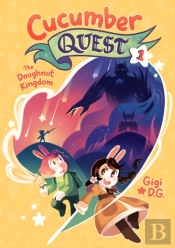 Cucumber Quest: The Doughnut Kingdom