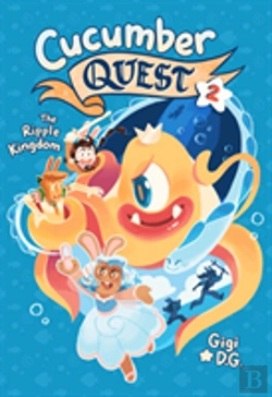 Bertrand.pt - Cucumber Quest: The Ripple Kingdom
