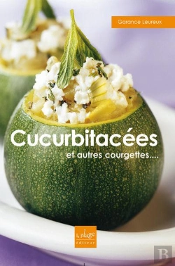 Bertrand.pt - Cucurbitacées ; Rapide Et Facile