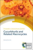 Cucurbiturils And Related Macrocycles