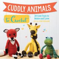 Cuddly Animals To Crochet