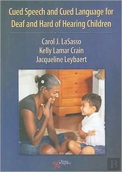 Bertrand.pt - Cued Speech And Cued Language Development For Deaf And Hard Of Hearing Children