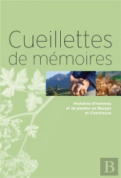 Cueillettes De Mémoires