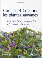 Cueillir Et Cuisiner Les Plantes Sauvages