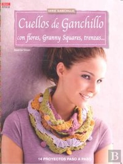 Bertrand.pt - Cuellos De Ganchillo Con Flores, Granny Squares, Trenzas