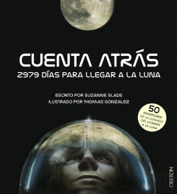 Bertrand.pt - Cuenta Atrás. 2979 Días Para Llegar A La Luna