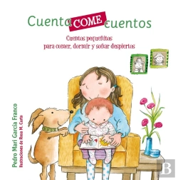 Bertrand.pt - Cuentacomecuentos. Cuentos Pequeñitos Para Comer, Dormir Y Soñar Despiertos
