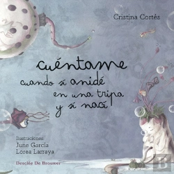 Bertrand.pt - Cuéntame Cuando Sí Anidé En Una Tripa Y Sí Nací