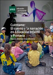 Cuentame, El Cuento Y La Narracion En Educacion Infantil Y Primaria