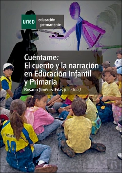 Bertrand.pt - Cuentame, El Cuento Y La Narracion En Educacion Infantil Y Primaria