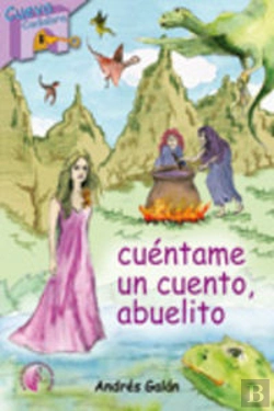 Bertrand.pt - Cuéntame Un Cuento, Abuelito