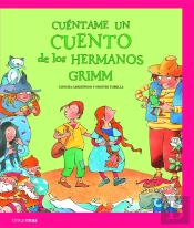 Cuéntame Un Cuento De Los Hermanos Grimm