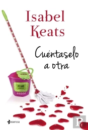 Cuéntaselo A Otra