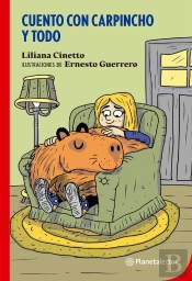 Cuento Con Carpincho Y Todo