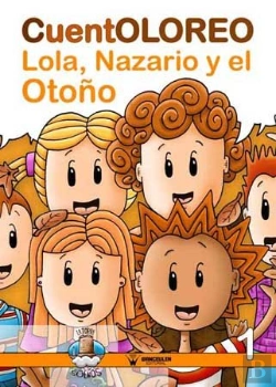 Bertrand.pt - Cuentoloreo. Lola, Nazario Y El Otoño