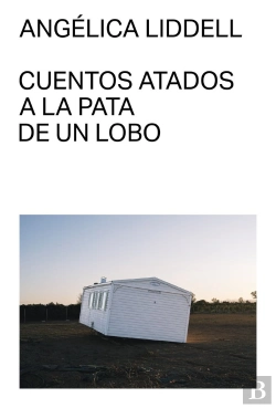Bertrand.pt - Cuentos Atados A La Pata De Un Lobo