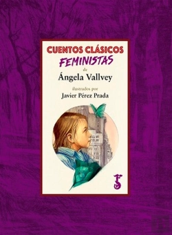 Bertrand.pt - Cuentos Clásicos Feministas