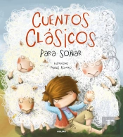 Cuentos Clásicos Para Soñar.