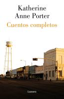 Cuentos Completos K.A.Porter (Tb)