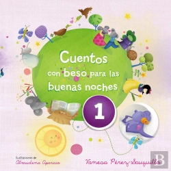 Bertrand.pt - Cuentos Con Beso Para Las Buenas Noches 1 (Edición Multimedia) (Cuentos Con Beso)