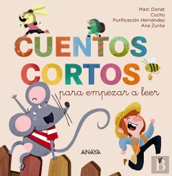 Bertrand.pt - Cuentos Cortos Para Empezar A Leer