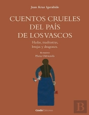 Cuentos Crueles Del País De Los Vascos