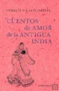 Bertrand.pt - Cuentos De Amor De La Antigua India
