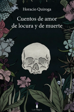 Bertrand.pt - Cuentos De Amor De Locura Y De Muerte