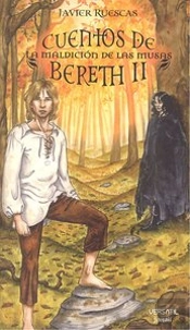 Cuentos De Bereth Ii. La Maldición De Las Musas
