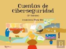 Cuentos De Ciberseguridad 2ª Edicion