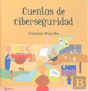 Cuentos De Ciberseguridad