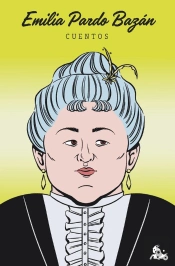 Cuentos De Emilia Pardo Bazán