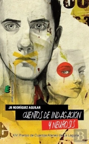 Cuentos De Indignación Y Neurosis