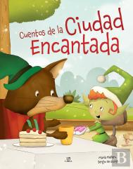 Cuentos De La Ciudad Encantada