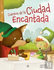 Cuentos De La Ciudad Encantada