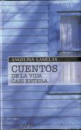 Cuentos De La Vida Casi Entera