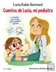 Cuentos De Lucía, Mi Pediatra