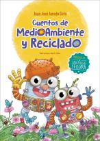 Cuentos De Medioambiente Y Reciclado