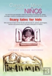 Cuentos De Miedo Para Ninos Scary Tales For Kids