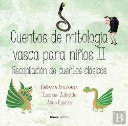 Bertrand.pt - Cuentos De Mitología Vasca Para Niños