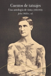 Cuentos De Tatuajes Una Antologia De Tinta 1882-1952